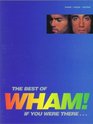 Best of  Wham   PianoVocalGuitar