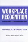 Workplace Recognition StepByStep Examples of a Positive Reinforcement Strategy