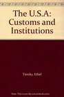 The USA Customs and Institutions