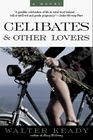 Celibates  Other Lovers