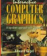 Interactive Computer Graphics  A TopDown Approach With Opengl