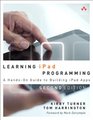 Learning iPad Programming A HandsOn Guide to Building iPad Apps