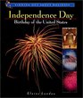 Independence Day: Birthday of the United States (Finding Out About Holidays)