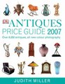 Antiques Price Guide 2007 Over 8000 Antiques All New Colour Photography