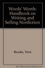 Words' Worth A Handbook on Writing  Selling Nonfiction