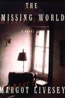 The Missing World