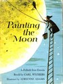 Painting the moon A folktale from Estonia