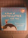 A Book of Satellites for You