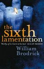 The Sixth Lamentation (Father Anselm, Bk 1)