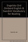 Engelska Ord Ombord  English  Swedish Vocabulary for Boating