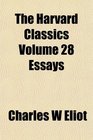 The Harvard Classics Volume 28 Essays