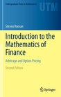 Introduction to the Mathematics of Finance Arbitrage and Option Pricing