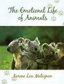 The Emotional Life of Animals