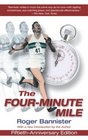 The FourMinute Mile FiftiethAnniversary Edition