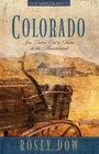Colorado: Love Carves out a Home on the Mountainside