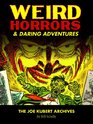 Weird Horrors  Daring Adventures