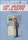 Gaston Lagaffe Les Archives De LA Gaffe