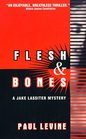 Flesh and Bones (Jake Lassiter Mystery)