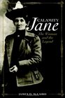 Calamity Jane The Woman And The Legend