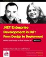 NET Enterprise Development in C From Design to Deployment
