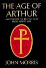 The Age of Arthur A History of the British Isles 350650