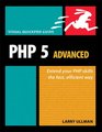 PHP 5 Advanced Visual QuickPro Guide
