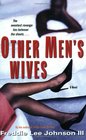 Other Men's Wives  A Novel