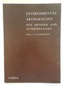 Environmental Archaeology Site Methods and Interpretation
