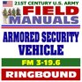 21st Century US Army Field Manuals Armored Security Vehicle FM 3196