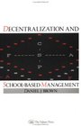 Decentralization and School Based Management