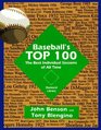 Baseball's Top One Hundred The Best Individual Seasons of All Time