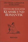 Epochen der deutschen Literatur in Bildern Klassik und Romantik 17701830