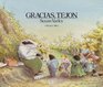 Gracias Tejon/Badger's Parting Gifts
