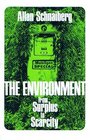 The Environment From Surplus to Scarcity