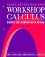 Workshop Calculus  Guided Exploration with Review Volume 1