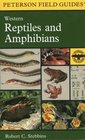 A Field Guide to Western Reptiles and Amphibians Field Marks of All Species in Western North America Includung Baja California