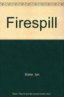 Firespill