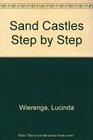 Sand Castles Step by Step
