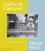 California Captured MidCentury Modern Architecture Marvin Rand
