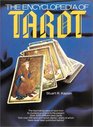 The Encyclopedia Of Tarot Volume I
