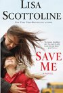 Save Me (Large Print)