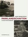Albert RengerPatsch Parklandschaften