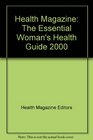 Health Magazine The Essential Woman's Health Guide 2000