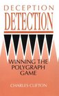 Deception Detection  Winning The Polygraph Game