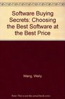 Software Buying Secrets Choosing the Best Software at the Best Price