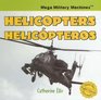 Helicopters/ Helicopteros