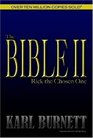 The Bible II  Rick the Chosen One