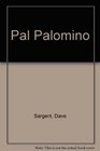 Pal Palomino