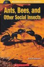 Ants Bees and Other Social Insects