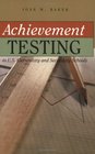 Acheivement Testing in US Elementary And Secondary Schools